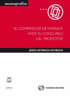 Portada de COMPRADOR DE VIVIENDA ANTE EL CONCURSO DEL PROMOTOR