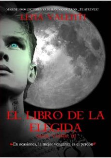 Portada de EL LIBRO DE LA ELEGIDA: SAGA VANIR III