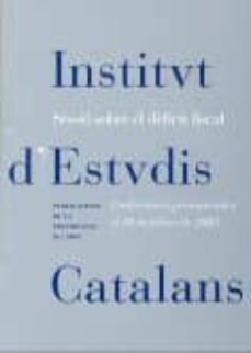 Portada de SESSIO SOBRE EL DÈFICIT FISCAL : CONFERÈNCIES PRONUNCIADES EN BARCELONA EL 10 DE FEBRER DE 2005