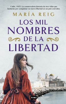 Portada de LOS MIL NOMBRES DE LA LIBERTAD
