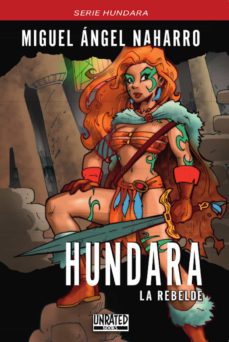 Portada de HUNDARA LA REBELDE