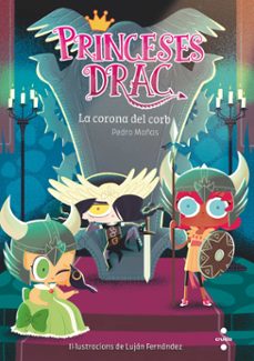 Portada de LES PRINCESES DRAC 12: LA CORONA DEL CORB