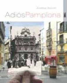 Portada de ADIOS, PAMPLONA -RUSTICA-