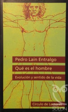 Portada de QUE ES EL HOMBRE. EVOLUCION Y SENTIDO DE LA VIDA