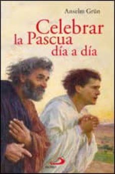 Portada de CELEBRAR LA PASCUA DIA A DIA