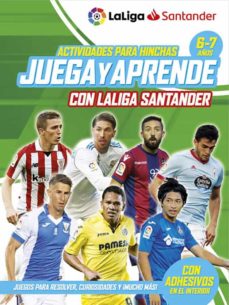 Portada de JUEGA Y APRENDE CON LA LIGA 6-7 AÑOS CON PULSERA A.