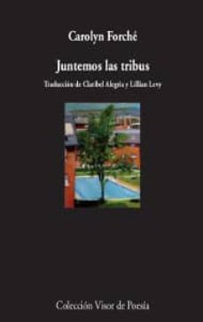 Portada de JUNTEMOS LAS TRIBUS