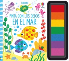 Descargar PINTA CON LOS DEDOS EN EL MAR: PINTA CON LOS DEDOS gratis pdf - leer online