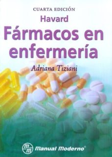 Búsqueda y descarga de libros en pdf. HAVARD: FARMACOS EN ENFERMERIA 9786074480757 FB2 de ADRIANA TIZIANI