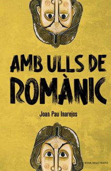 Descargar libros electrónicos gratis kindle AMB ULLS DE ROMÀNIC de JOAN PAU INAREJOS (Spanish Edition) 