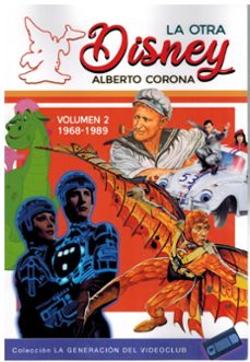Descarga gratuita de libros y revistas. LA OTRA DISNEY VOL II de ALBERTO CORONA 9788412720457 in Spanish