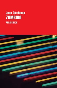 Ebook para descargar ipad ZUMBIDO  de JUAN CARDENAS (Literatura española)