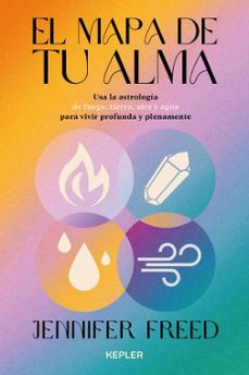 Los mejores libros electrónicos vendidos gratis EL MAPA DE TU ALMA  de JENNIFER FREED in Spanish 9788416344857