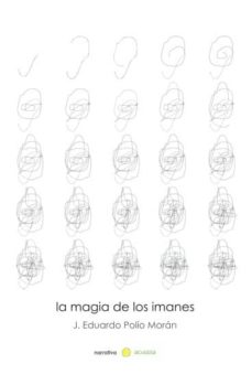 Descargar libro gratis LA MAGIA DE LOS IMANES en español DJVU 9788416418657
