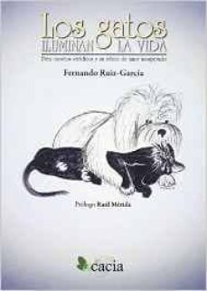 Descargar libro real en pdf LOS GATOS ILUMINAN LA VIDA 9788416479757 PDB ePub