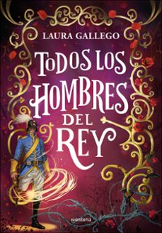 Los mejores libros electrónicos más vendidos para descargar TODOS LOS HOMBRES DEL REY de LAURA GALLEGO en español