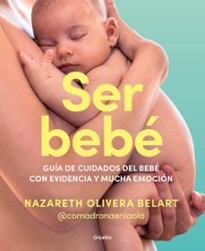 Descarga un libro de google books gratis. SER BEBE (Literatura española)