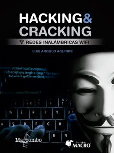 Descargar google libros electrónicos en línea HACKING & CRACKING: REDES INALÁMBRICAS WIFI iBook de LUIS ANGULO AGUIRRE (Spanish Edition) 9788426726957