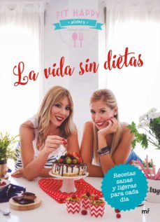 Portada de LA VIDA SIN DIETAS (EBOOK)