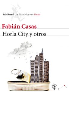 HORLA CITY Y OTROS | FABIAN CASAS | Casa del Libro