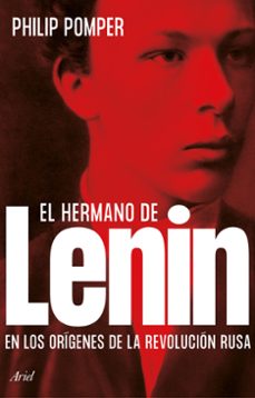 Amazon uk gratis libros de kindle para descargar EL HERMANO DE LENIN (Literatura española) de PHILIP POMPER RTF