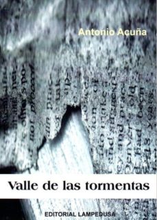 La colección de libros electrónicos más vendidos VALLE DE LAS TORMENTAS de ANTONIO ACUÑA in Spanish iBook ePub 9788460675457