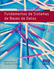 Descargar libros en línea nook FUNDAMENTOS DE SISTEMAS DE BASES DE DATOS (5ª ED.) in Spanish de RAMEZ ELMASRI, SHAMKANT NAVATHE  9788478290857