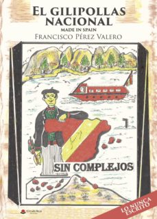 Libro de descargas de libros electrnicos gratis EL GILIPOLLAS NACIONAL 9788491830757 RTF in Spanish