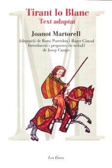 Descarga gratuita de libros j2ee. TIRANT LO BLANC.(VERSIO ADAPTADA) in Spanish CHM de JOANOT MARTORELL 9788492672257