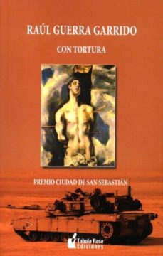 Descargar libro en ingles gratis CON TORTURA (Spanish Edition) DJVU de RAUL GUERRA GARRIDO