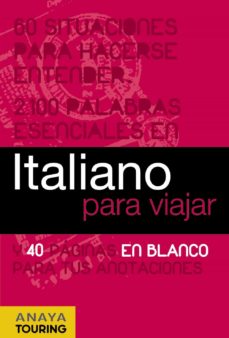 Descargar los libros de Google completos de forma gratuita ITALIANO PARA VIAJAR ePub 9788497768757 de 