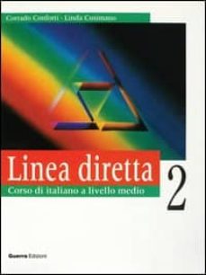 Enlace de descarga de libros de Google LINEA DIRETTA, 2. ALUMNO: CORSO DI ITALIANO A LIVELLO MEDIO 9788877154057