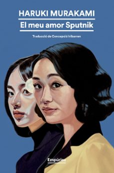 Descargar libros electrónicos gratis para Android EL MEU AMOR SPUTNIK en español 9791387736057 de Haruki Murakami