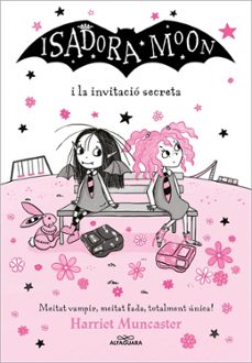 Portada de ISADORA MOON 12: LA ISADORA MOON I LA INVITACIO SECRETA