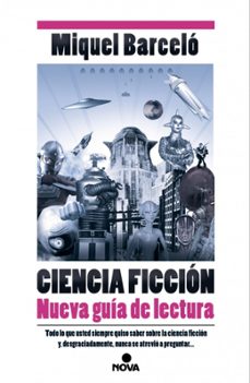Portada de CIENCIA FICCION: NUEVA GUIA DE LECTURA
