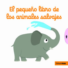 Portada de EL PEQUEÑO LIBRO DE LOS ANIMALES SALVAJES