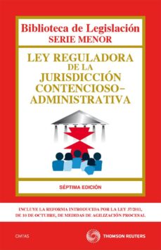 Portada de LEY REGULADORA DE LA JURISDICCION CONTENCIOSO-ADMINISTRATIVA (7ª ED.)