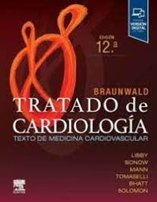 Portada de BRAUNWALD. TRATADO DE CARDIOLOGIA (12ª ED.) (2 VOLUMENES)