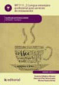 Portada de (I.B.D.) LENGUA EXTRANJERA PROFESIONAL PARA SERVICIOS DE RESTAURA CION. HOTR0206- SUMILLERIA