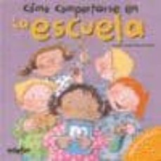 Portada de COMO COMPORTARSE EN LA ESCUELA