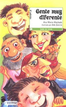 Portada de GENTE MUY DIFERENTE (LEER ES VIVIR)