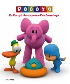 Portada de EN POCOYO I LA SORPRESA D EN DORMILEGA