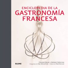 Portada de ENCICLOPEDIA DE LA GASTRONOMIA FRANCESA (INCLUYE DVD)