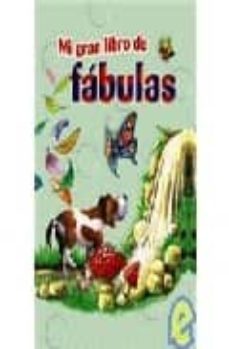 Portada de MI GRAN LIBRO DE FABULAS