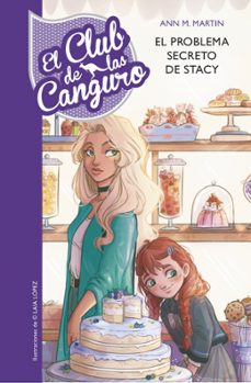Portada de EL CLUB DE LAS CANGURO 3:EL PROBLEMA SECRETO DE STACEY