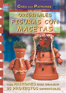 Portada de ORIGINALES FIGURAS CON MACETAS