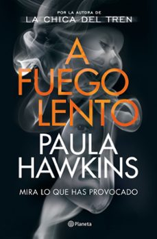 Descargar formato de texto ebook A FUEGO LENTO de PAULA HAWKINS in Spanish 9788408246367