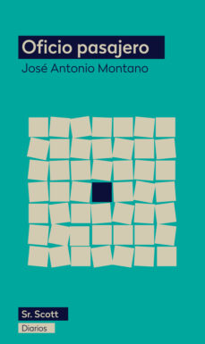 Descargas de libros en francés gratis OFICIO PASAJERO PDB MOBI de JOSE ANTONIO MONTANO en español 9788412523867