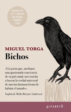 Búsqueda y descarga gratuita de libros. BICHOS (Literatura española) PDB 9788417951467 de MIGUEL TORGA