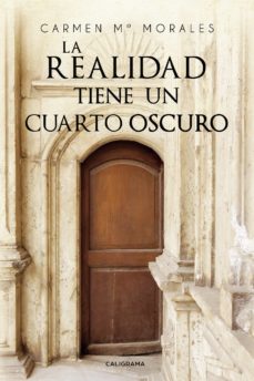 Descargas gratuitas de descargas de libros de audio (I.B.D.) LA REALIDAD TIENE UN CUARTO OSCURO in Spanish